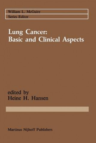 Carte Lung Cancer: Basic and Clinical Aspects Heine H. Hansen