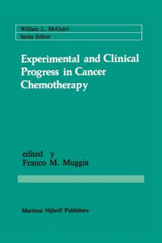 Libro Experimental and Clinical Progress in Cancer Chemotherapy Franco M. Muggia