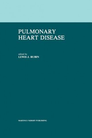 Książka Pulmonary Heart Disease L.J. Rubin