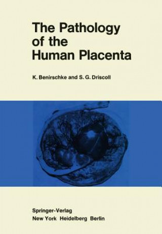 Könyv Pathology of the Human Placenta KURT BENIRSCHKE