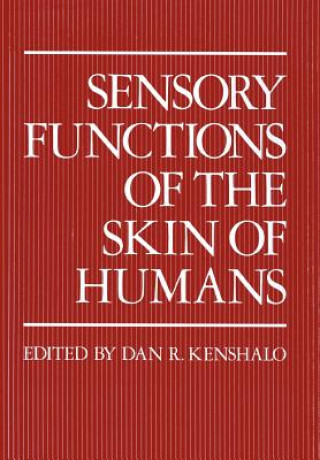 Buch Sensory Functions of the Skin of Humans Dan R. Kenshalo