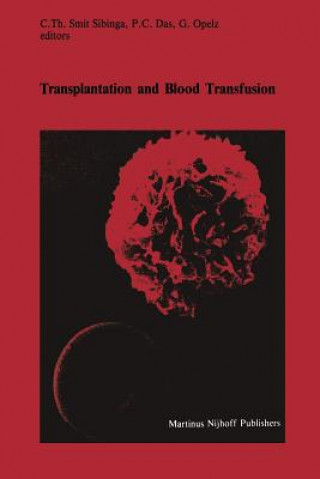 Kniha Transplantation and Blood Transfusion C.Th. Smit Sibinga