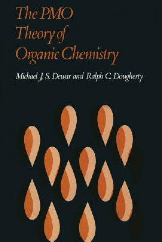 Könyv PMO Theory of Organic Chemistry Michael Dewar