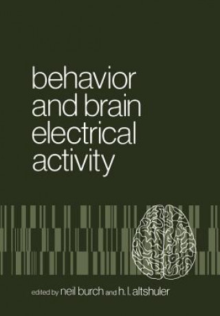 Книга Behavior and Brain Electrical Activity N. Burch