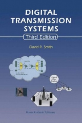 Kniha Digital Transmission Systems David R. Smith