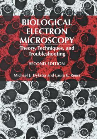 Könyv Biological Electron Microscopy Michael J. Dykstra