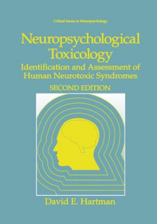 Knjiga Neuropsychological Toxicology David E. Hartman