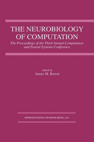 Book The Neurobiology of Computation James M. Bower