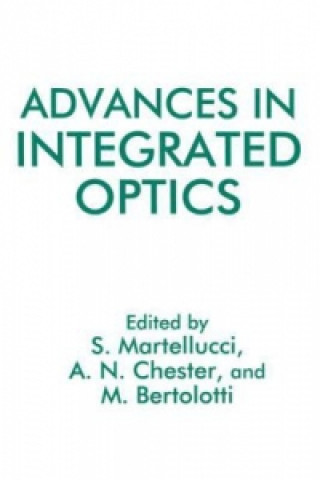 Könyv Advances in Integrated Optics M. Bertolotti