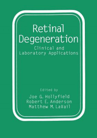 Книга Retinal Degeneration Robert E. Anderson