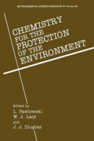 Buch Chemistry for the Protection of the Environment Lucjan Pawlowski