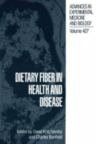 Carte Dietary Fiber in Health and Disease David Kritchevsky
