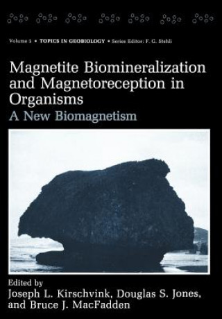 Carte Magnetite Biomineralization and Magnetoreception in Organisms Joseph L. Kirschvink