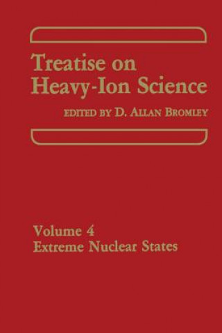 Könyv Treatise on Heavy-Ion Science D.A. Bromley