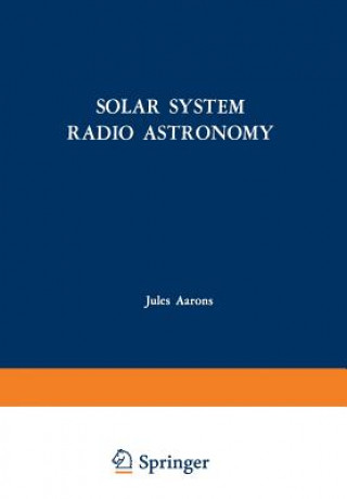 Book Solar System Radio Astronomy Jules Aarons