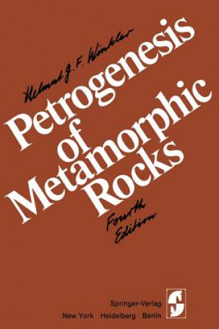 Kniha Petrogenesis of Metamorphic Rocks INKLER