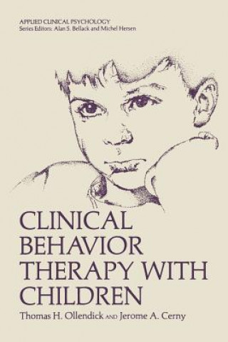 Kniha Clinical Behavior Therapy with Children Thomas H. Ollendick