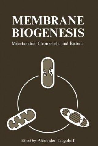 Kniha Membrane Biogenesis Alexander Tzagoloff