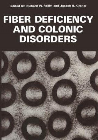 Книга Fiber Deficiency and Colonic Disorders Richard Reilly