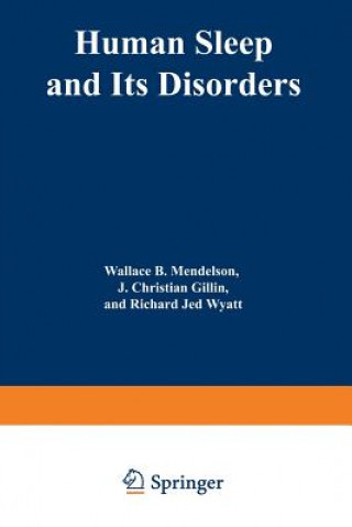 Kniha Human Sleep and Its Disorders Wallace Mendelson