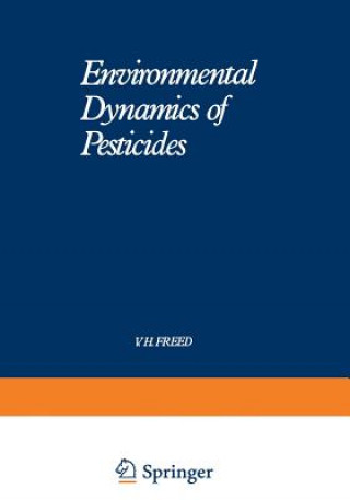 Carte Environmental Dynamics of Pesticides V. Freed