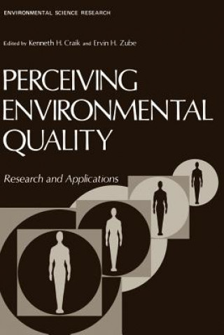 Kniha Perceiving Environmental Quality Kenneth Craik