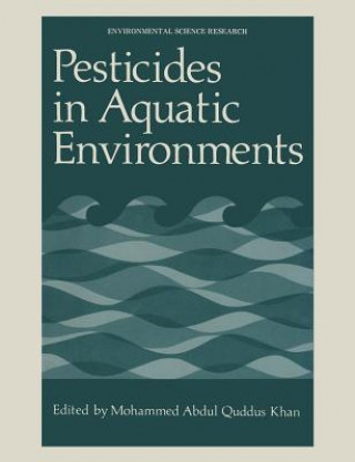 Книга Pesticides in Aquatic Environments Mohammad Khan