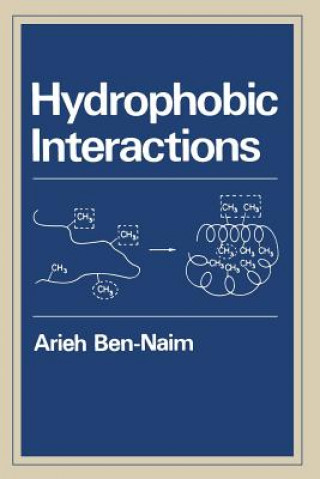 Carte Hydrophobic Interactions Arieh Y. Ben-Naim