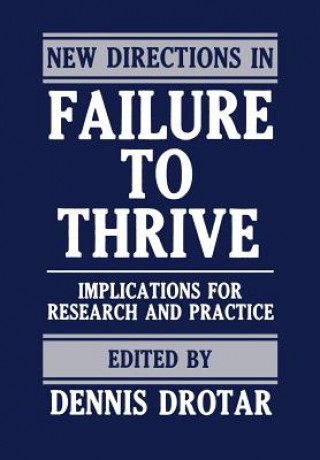 Kniha New Directions in Failure to Thrive Dennis Drotar