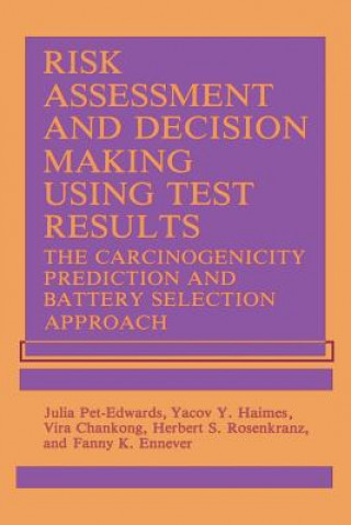 Könyv Risk Assessment and Decision Making Using Test Results V. Chankong