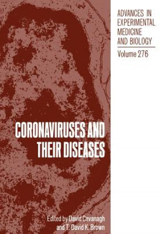 Kniha Coronaviruses and their Diseases David Cavanagh