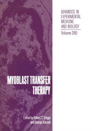 Könyv Myoblast Transfer Therapy Robert C. Griggs