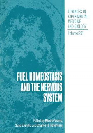 Kniha Fuel Homeostasis and the Nervous System Mladen Vranic