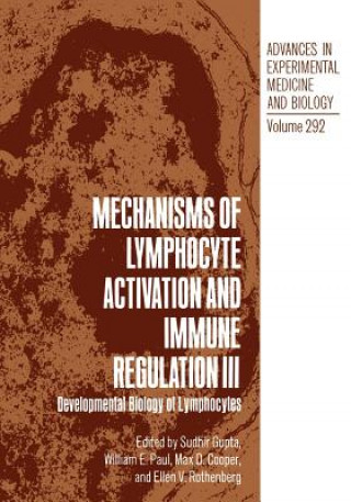 Kniha Mechanisms of Lymphocyte Activation and Immune Regulation III Sudhir Gupta