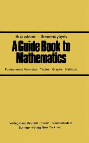 Könyv Guide Book to Mathematics BRONSHTEIN