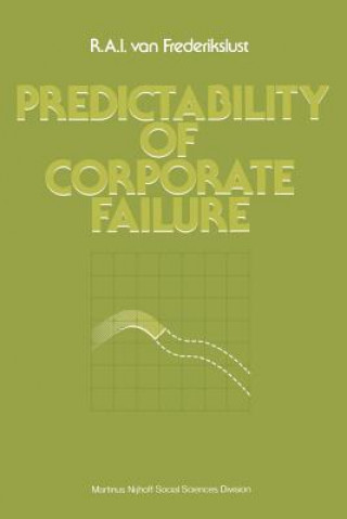 Książka Predictability of corporate failure R.A.I. van Frederikslust