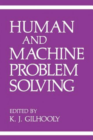 Libro Human and Machine Problem Solving K.J. Gilhooly