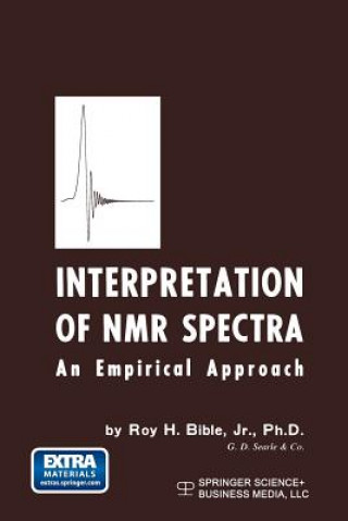 Kniha Interpretation of NMR Spectra Roy H. Bible