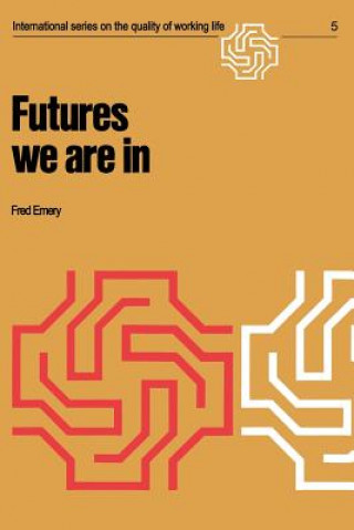 Kniha Futures we are in F. Emery