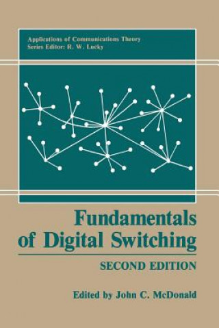 Carte Fundamentals of Digital Switching John C. McDonald