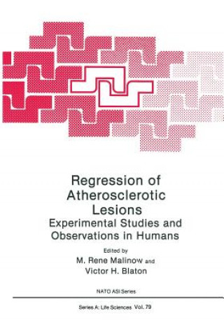 Könyv Regression of Atherosclerotic Lesions M. Rene Malinow