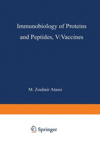 Carte Immunobiology of Proteins and Peptides V M. Atassi