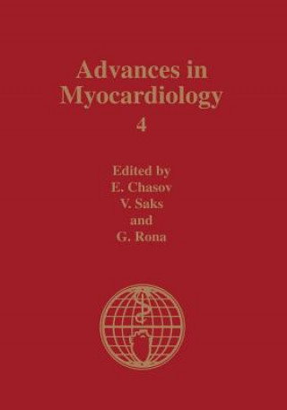 Kniha Advances in Myocardiology Eugene I. Chazov