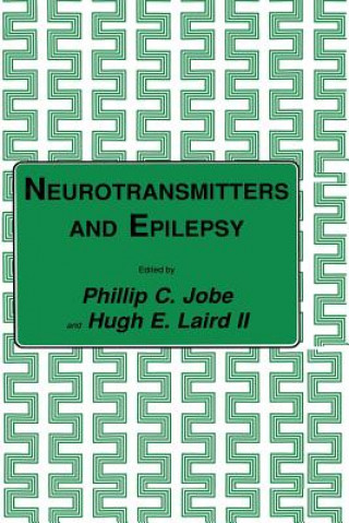 Buch Neurotransmitters and Epilepsy Phillip C. Jobe