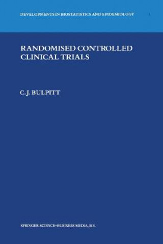 Book Randomised Controlled Clinical Trials Christopher J. Bulpitt