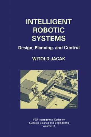 Carte Intelligent Robotic Systems Witold Jacak