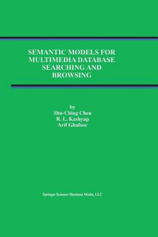 Carte Semantic Models for Multimedia Database Searching and Browsing hu-Ching Chen