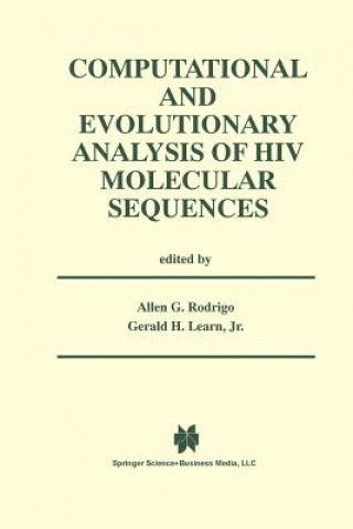 Könyv Computational and Evolutionary Analysis of HIV Molecular Sequences Allen G. Rodrigo