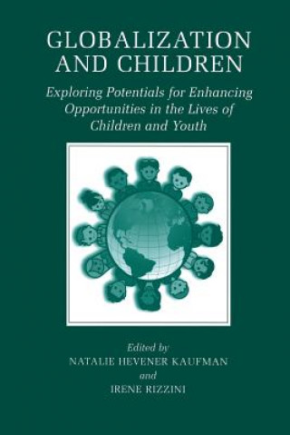 Kniha Globalization and Children Natalie Hevener Kaufman