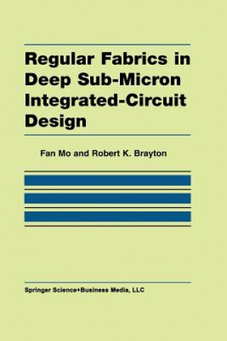 Buch Regular Fabrics in Deep Sub-Micron Integrated-Circuit Design Fan Mo